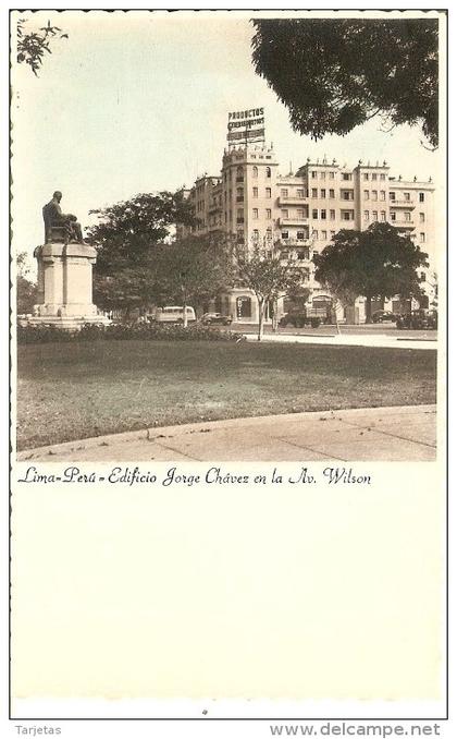 POSTAL DEL EDIFICIO JORGE CHAVEZ EN LA AV. WILSON DE LIMA EN PERU  (UDO SCHACK)