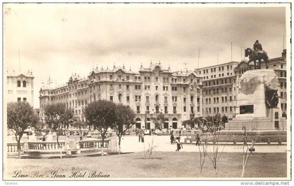 POSTAL DEL GRAN HOTEL BOLIVAR DE LIMA EN PERU DEL AÑO 1950  (UDO SCHACK)