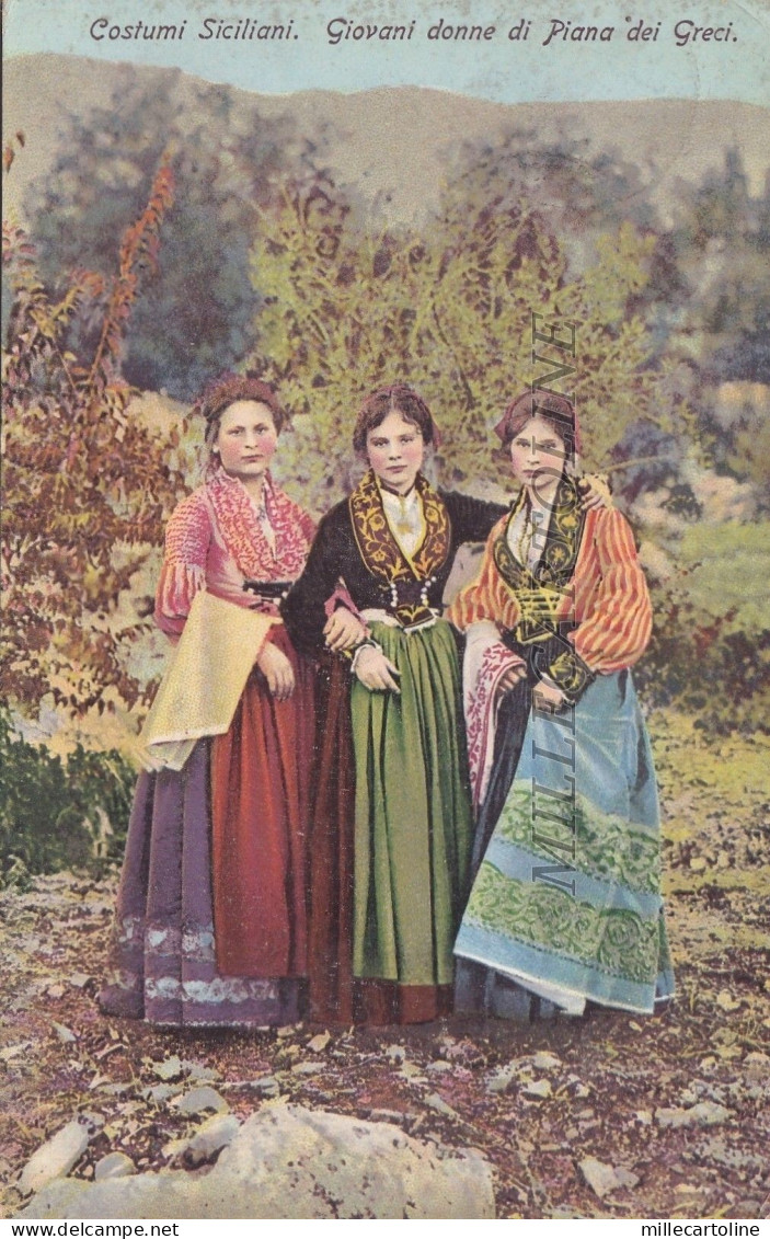PIANA DEI GRECI: Costumi siciliani - Giovani Donne  1914