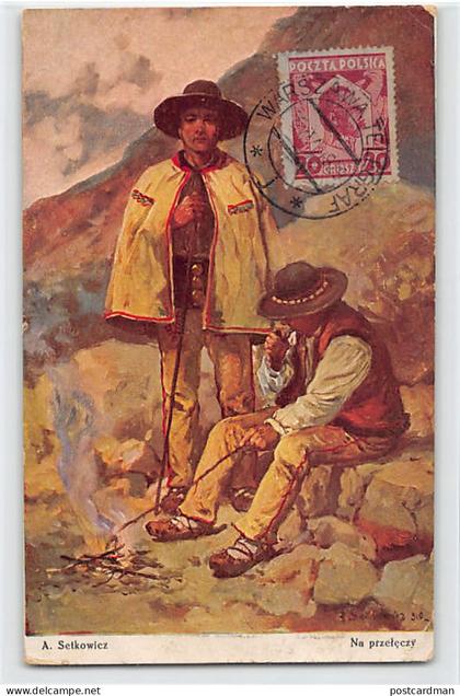 POLSKA Poland - Na przeleczy - A. Setkowicz - Publ. Polonia 414
