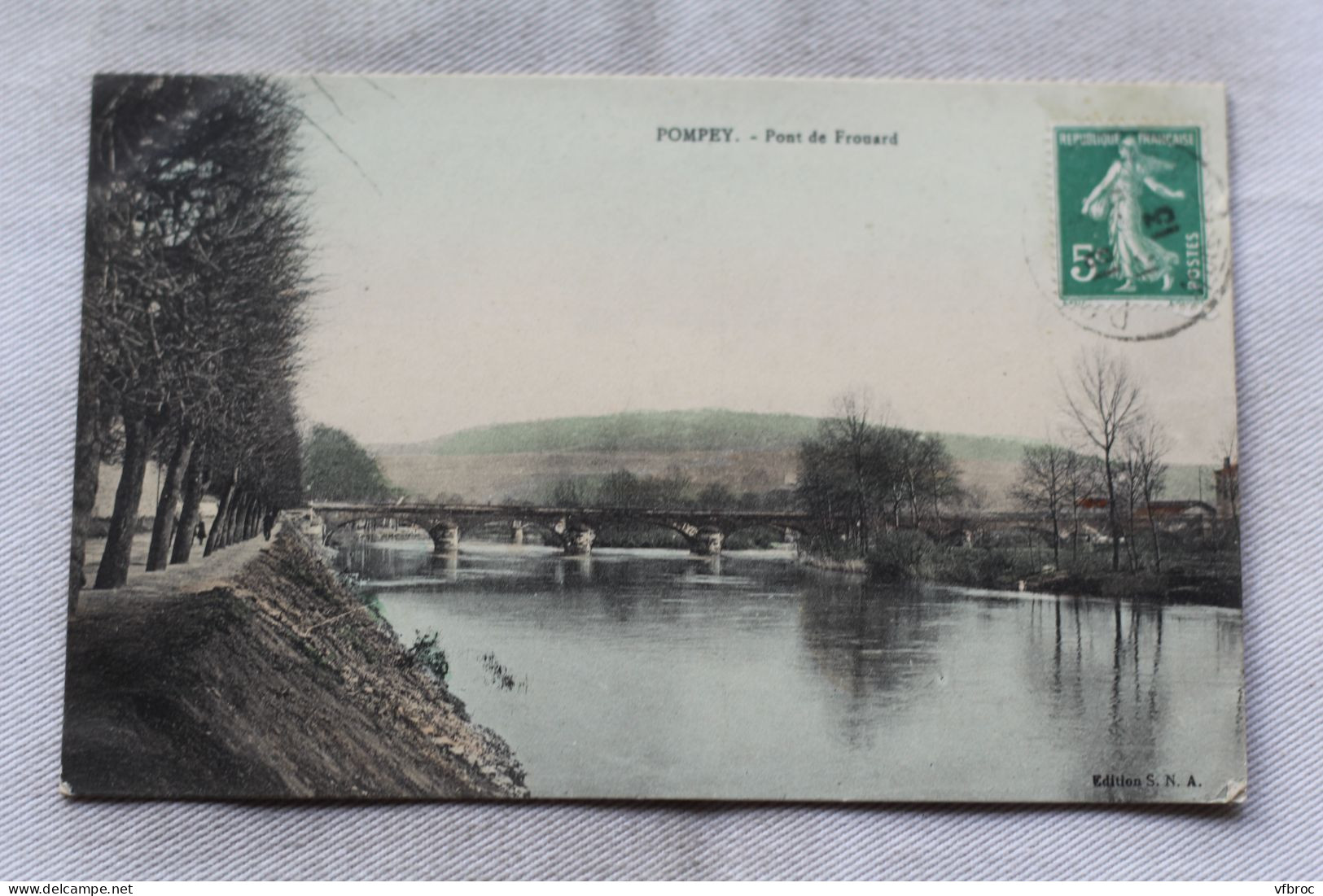 Pompey, pont de Frouard, Meurthe et Moselle 54