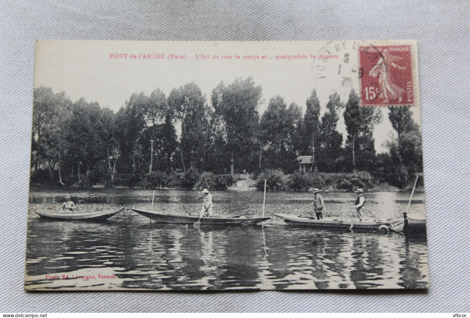 Pont de l'Arche, l'art de tuer le temps et quelquefois le poisson, Eure 27