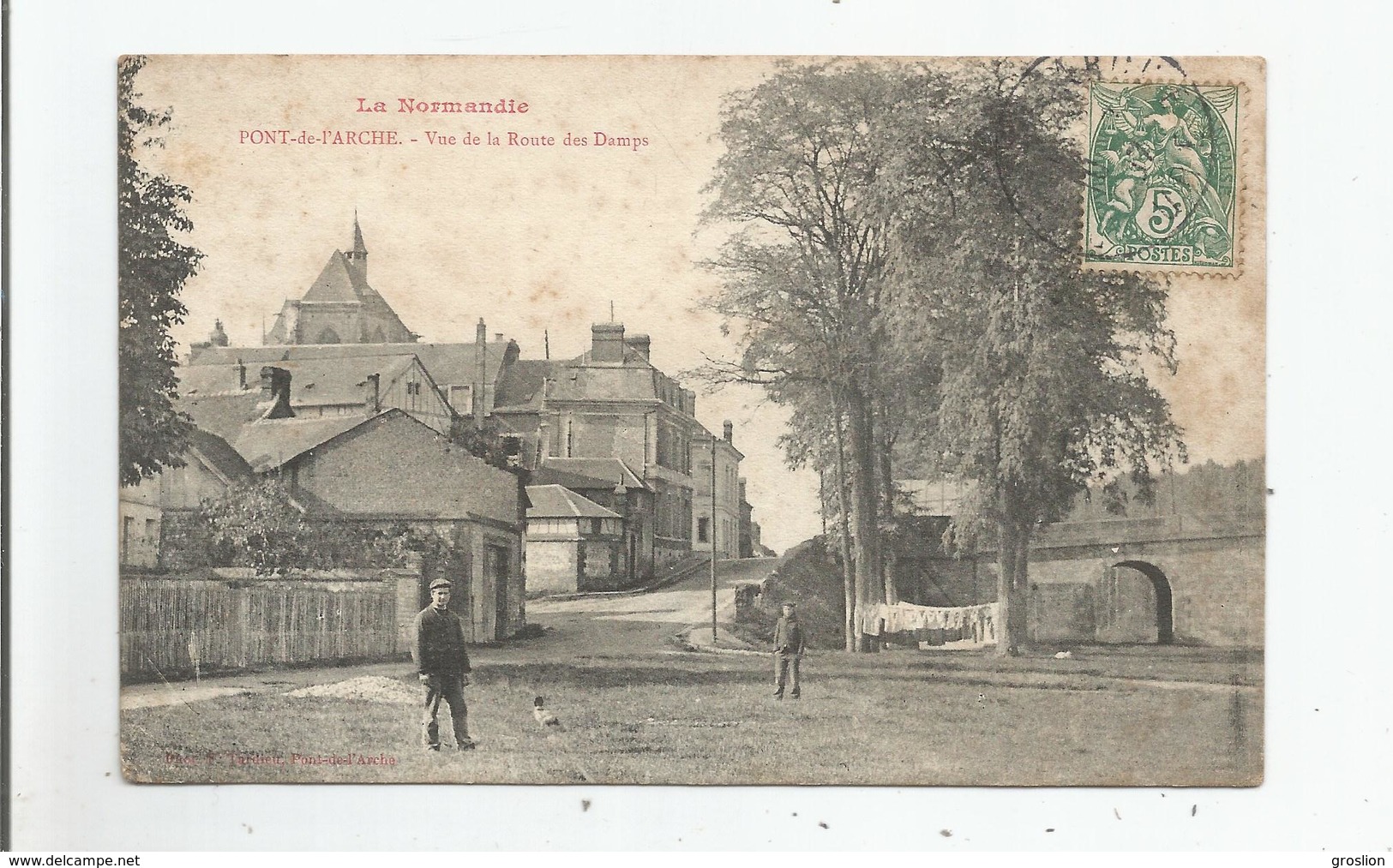 PONT DE L'ARCHE LA NORMANDIE VUE DE LA ROUTE DES DAMPS (PETITE ANIMATION) 1907