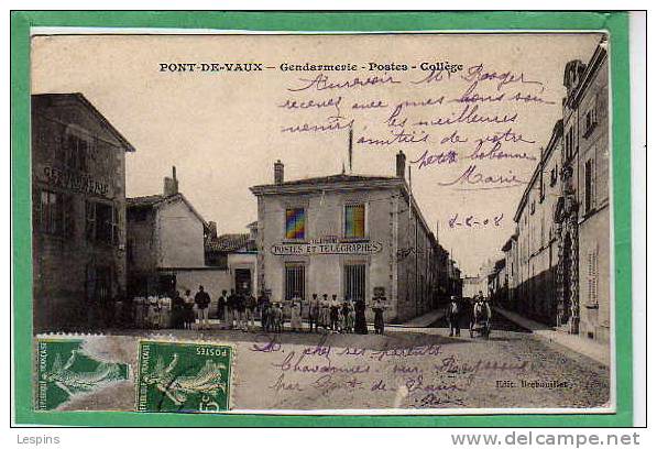 PONT DE VAUX --  Gendarmerie - Poste Collége