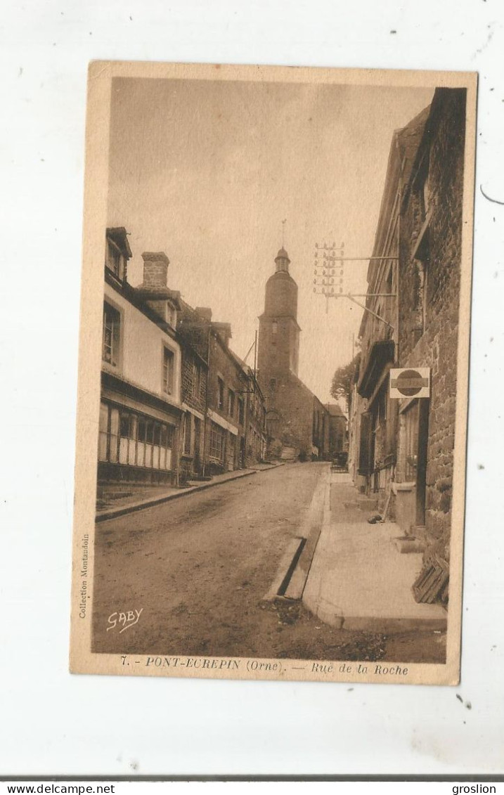 PONT ECREPIN (ORNE) 7 RUE DE LA ROCHE  (EGLISE ET COMMERCES)