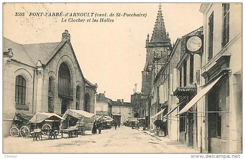 PONT L'ABBE D'ARNOULT LE CLOCHER ET LES HALLES