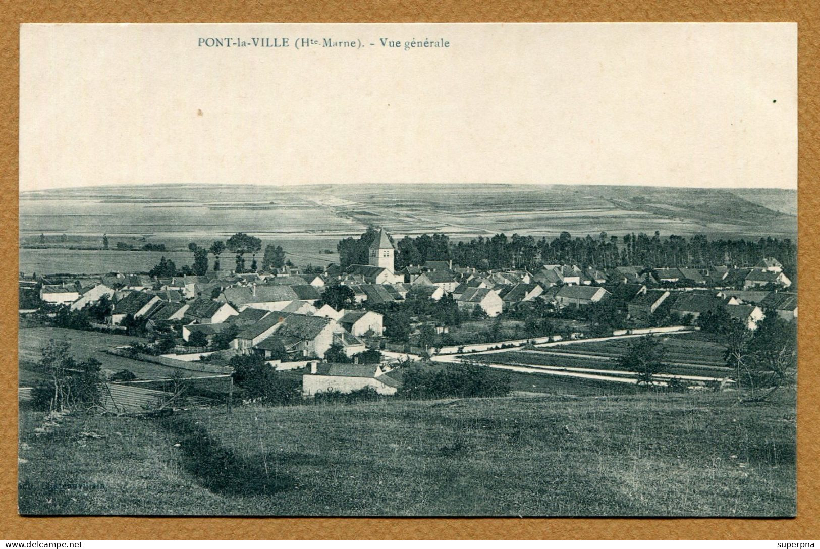 PONT-LA-VILLE  (52) : " VUE GENERALE "