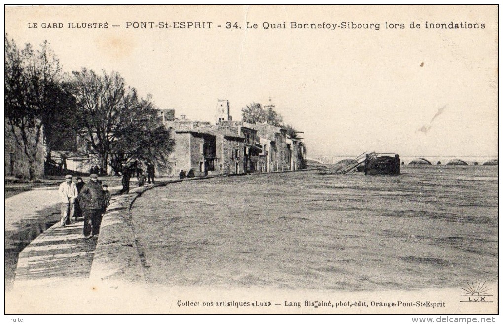 PONT-SAINT-ESPRIT LE QUAI BONNEFOY-SIBOURG LORS DES INONDATIONS