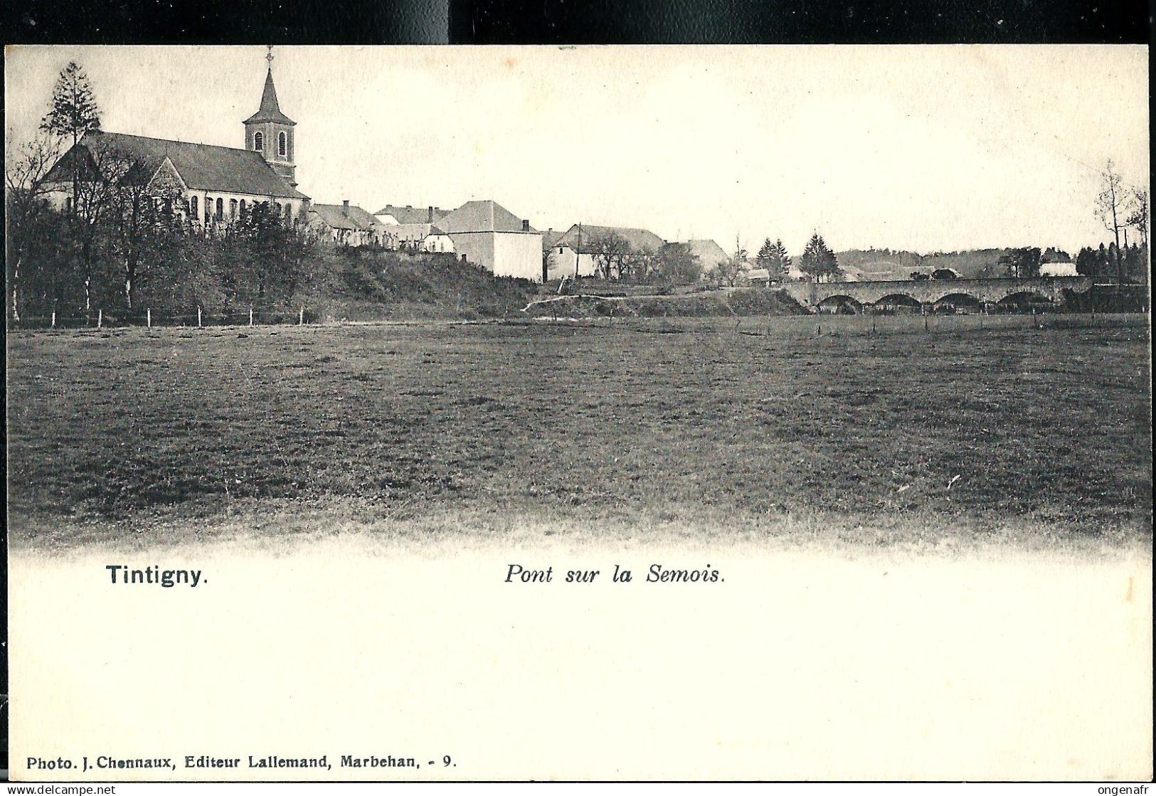 Pont sur la Semois -  obl. TINTIGNY - 1907 - Photo.J.Chennaux, Editeur Lallemand, Marbehan. - 9.