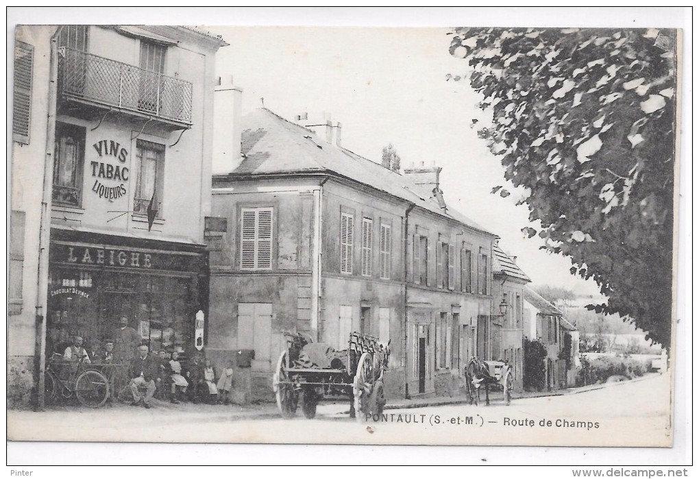 PONTAULT COMBAULT - Route de Champs