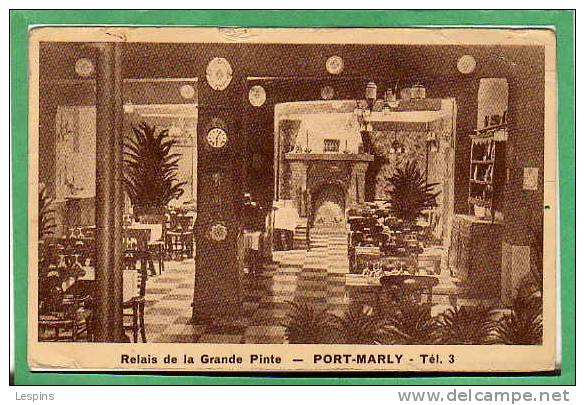 PORT MARLY -- Relais de la grande Pinte