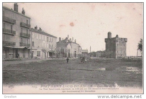 PORT SAINT LOUIS DU RHONE  869 QUARTIER DE LA TOUR  1916