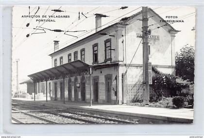 Portugal - VALADARES - A estação de trem - Ed. Fotos Ferreirinha