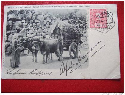 PORTUGAL - PEDRAS SALGADAS - TRAS- OS- MONTES ( PORTUGAL ) - CARRO DE TRANSPORTES - CARTE TRES RARE - CARTE PRECURSEUR -