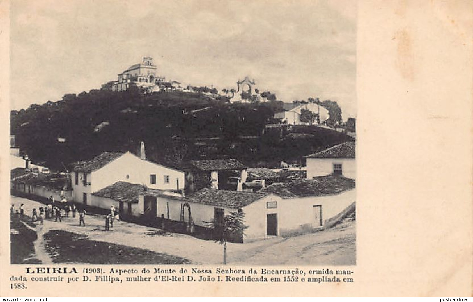Portugal - LEIRIA - Aspecto do Monte de Nossa Senhora da Encarnação