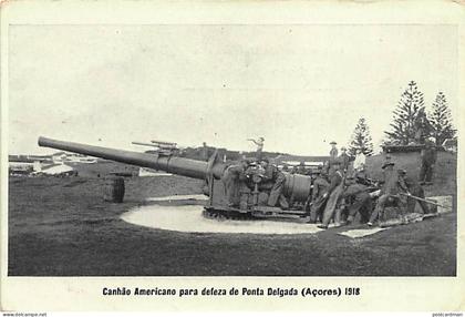 Açores - Canhao americano para defeza de PONTA DELGADA 1918-1919