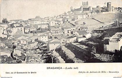 Portugal - BRAGANÇA - Lado Sul - Ed. Antonio de Mélo