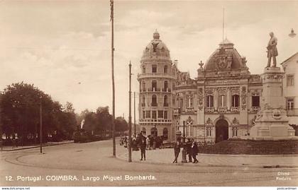 Portugal - COIMBRA - Largo Miguel Bombarda - Ed. Rasteiro 12