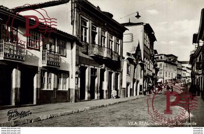 FOTOPOSTAL   PORTUGAL - VILA REAL -Rua Miguel Bombarda ( Ed.Livraria e Pap. Branco)