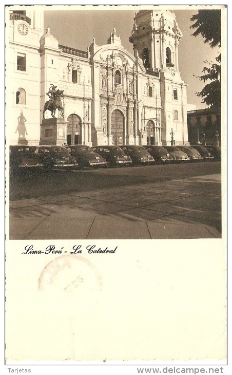 POSTAL DE LA CATEDRAL DE LIMA EN PERU DEL AÑO 1950 (UDO SCHACK)