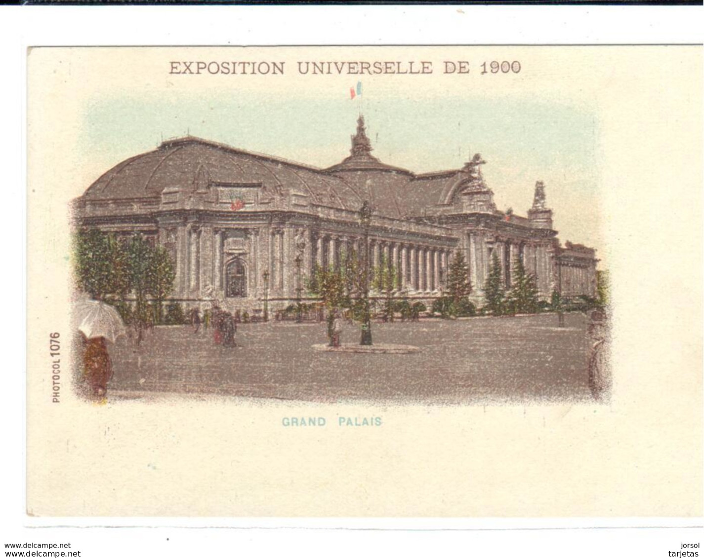 POSTAL - PARIS  - FRANCIA  - EXPOSICION UNIVERSAL DE 1900 ( EXPOSITION UNIVERSELLE DE 1900 )