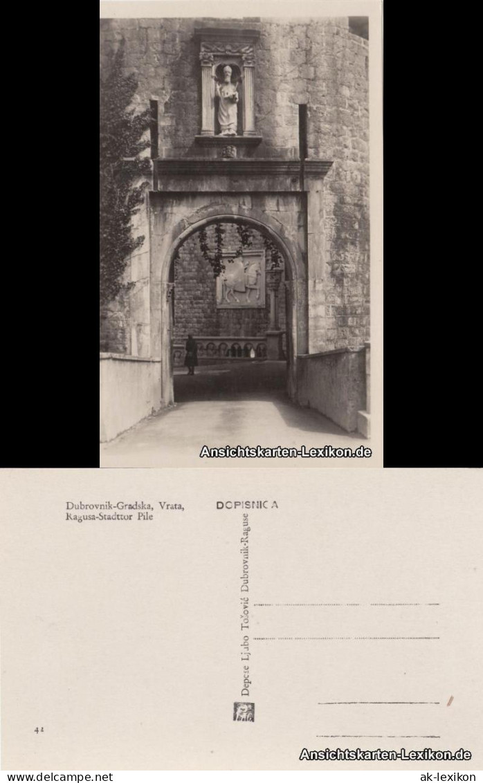 Postcard Ragusa Dubrovnik Ragusa Stadttor Pile 1933
