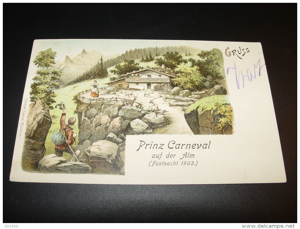 PRINZ CARNEVAL auf der ALM FASTNACHT 1903 ED. OTTMAR ZIEHER MÜNCHEN GÖPPINGEN LIEDER KRANZ 1826 nach GOEPPINGEN