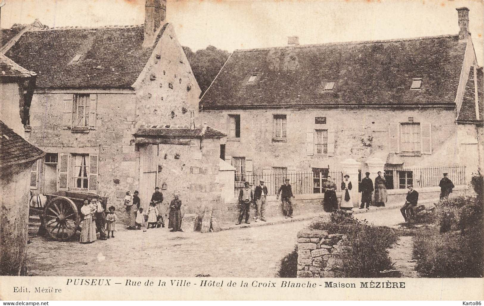 puiseux * la rue de la ville hôtel de la croix blanche * villageois