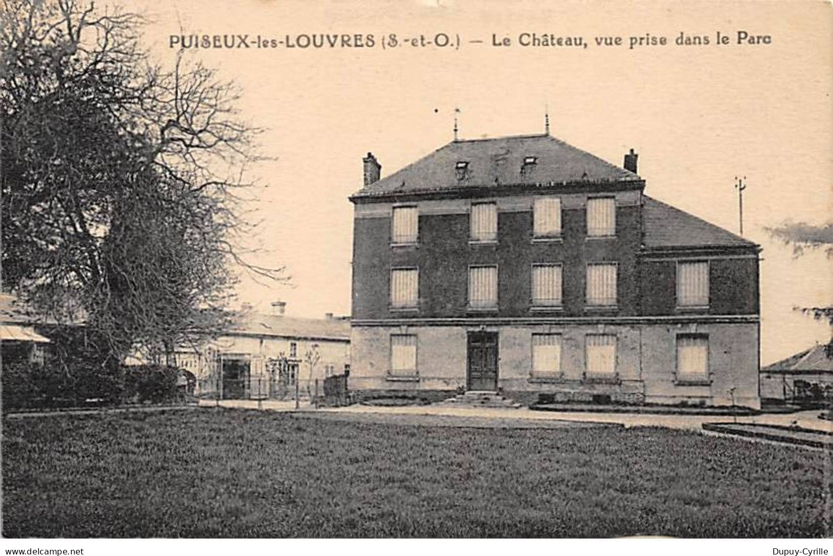 PUISEUX LES LOUVRES - Le Château, vue prise dans le Parc - très bon état