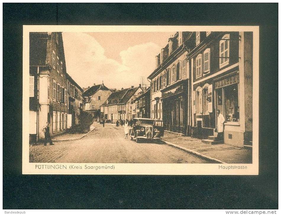 Puttlingen - Puttelange (57) - Hauptstrasse ( voiture Citroen Traction animée coiffeur friseur Wilhelm & Krebs )