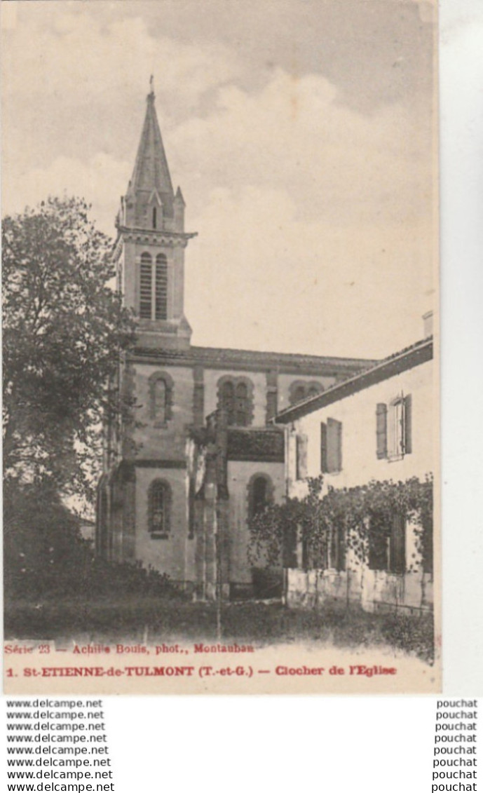 Q20-82) SAINT ETIENNE DE TULMONT (TARN ET GARONNE)  CLOCHER DE L' EGLISE -  (2 SCANS)