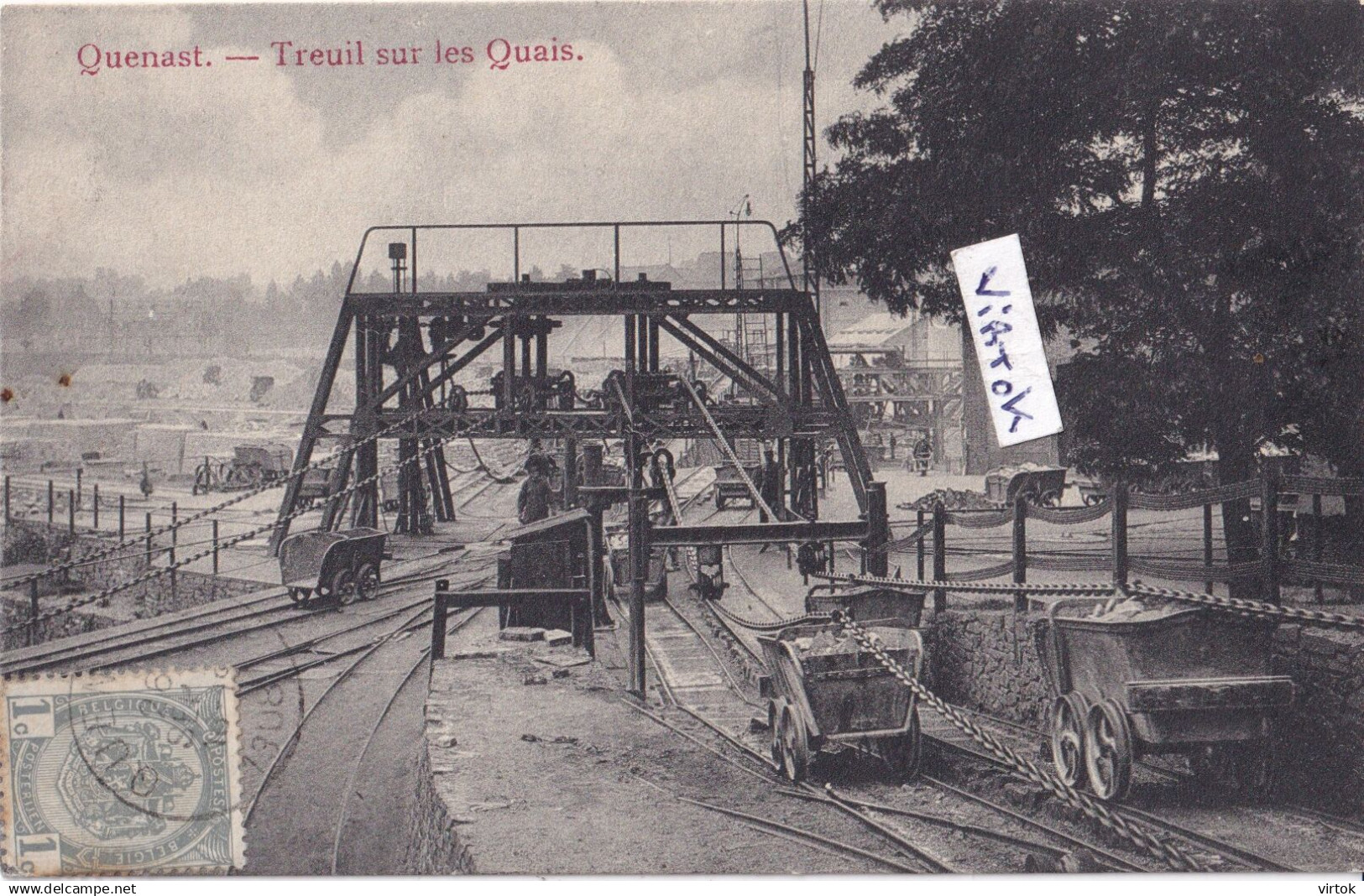 Quenast Rebecq Treuil sur les Quais CARRIERES (  ecrit 1908    avec timbre )