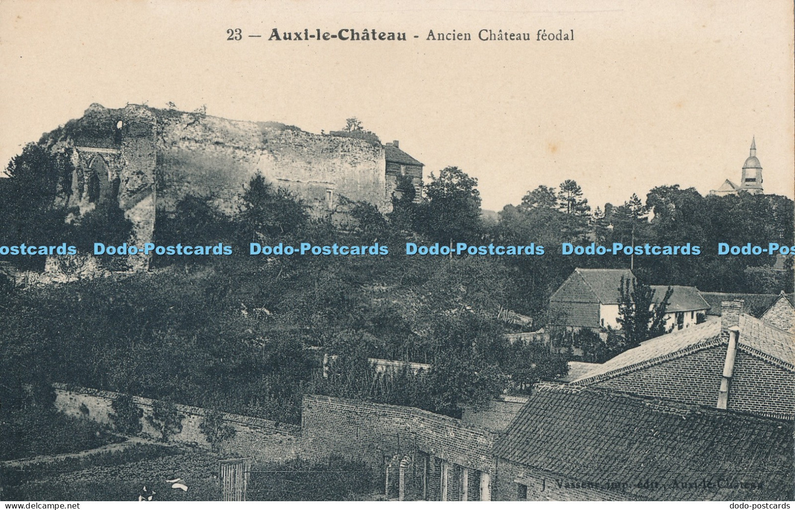R018929 Auxi le Chateau Ancien Chateau Feodal Catala Freres No 23