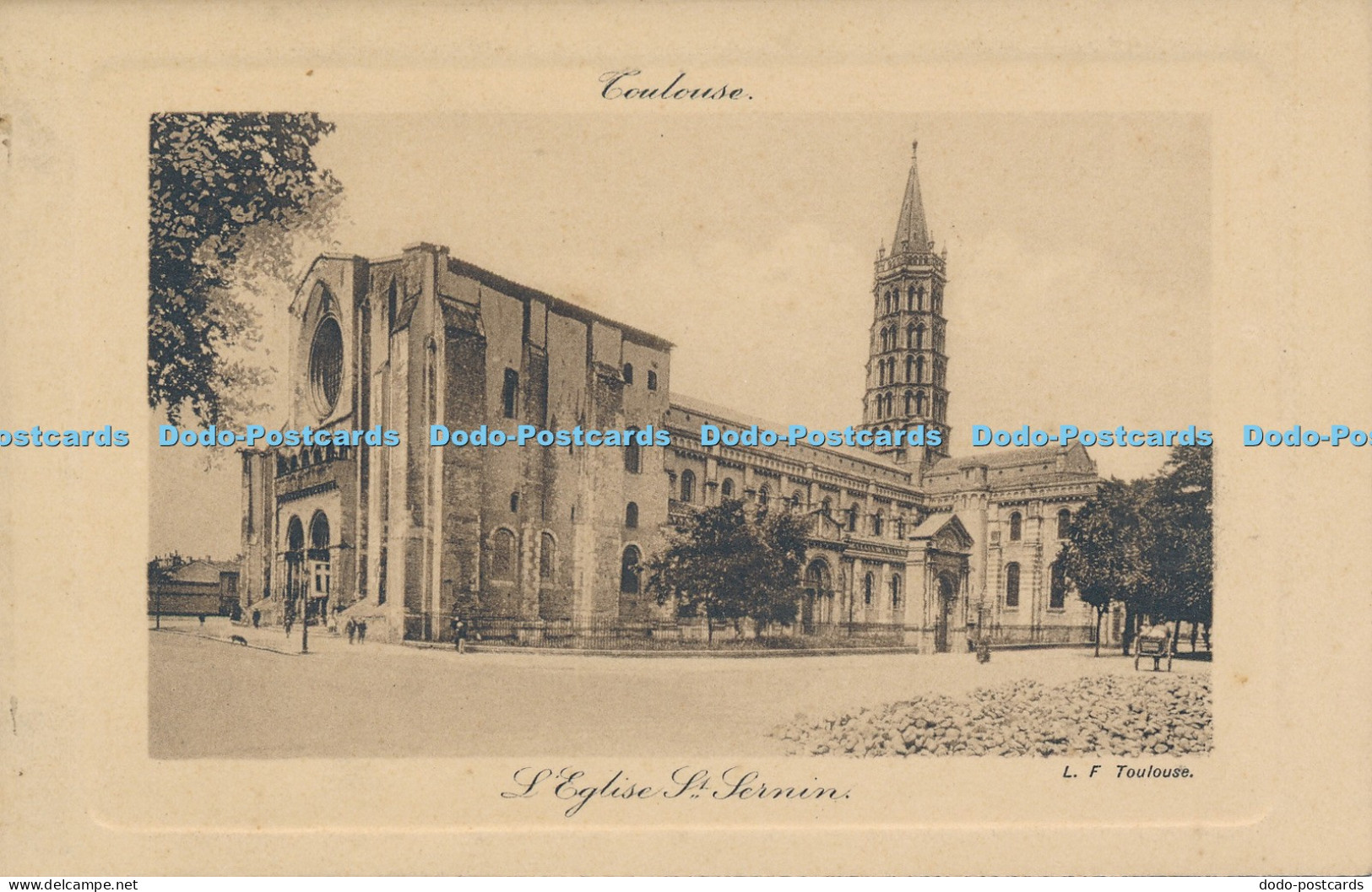 R030337 Toulouse L Eglise St Sernin L F Toulouse