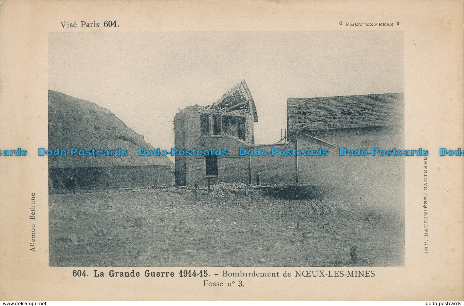 R061572 Bombardement de Noeux les Mines. Baudiniere