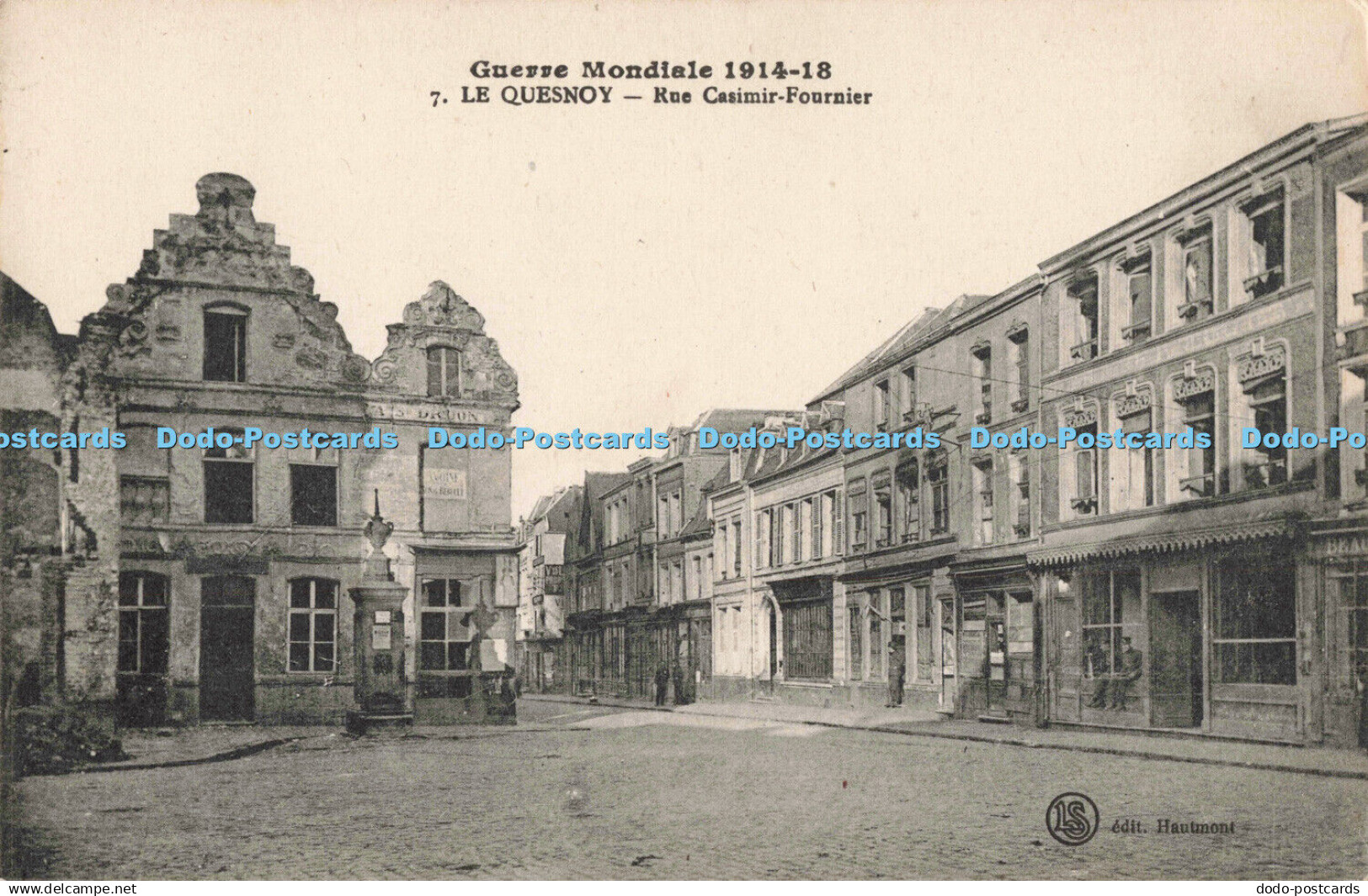 R201852 Guerre Mondiale 1914 18 7 Le Quesnoy Rue Casimir Fournier Hautmont