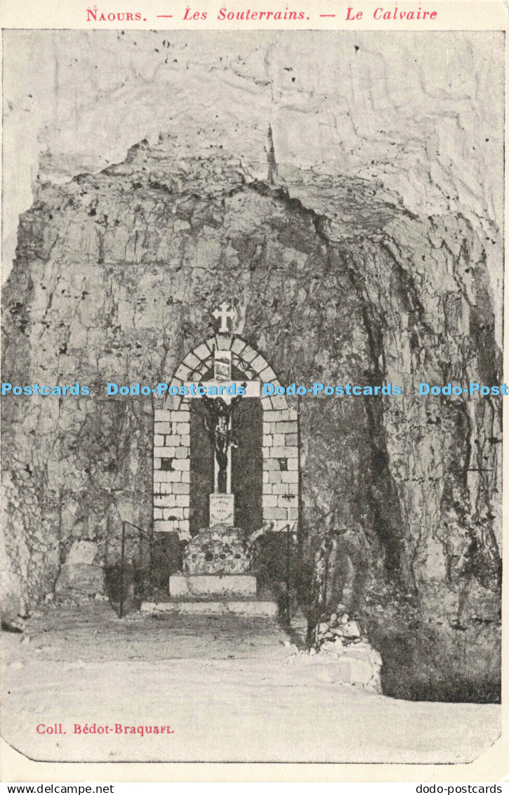 R205049 Naours Les Souterrains Le Calvaire Coll Bedot Braquart