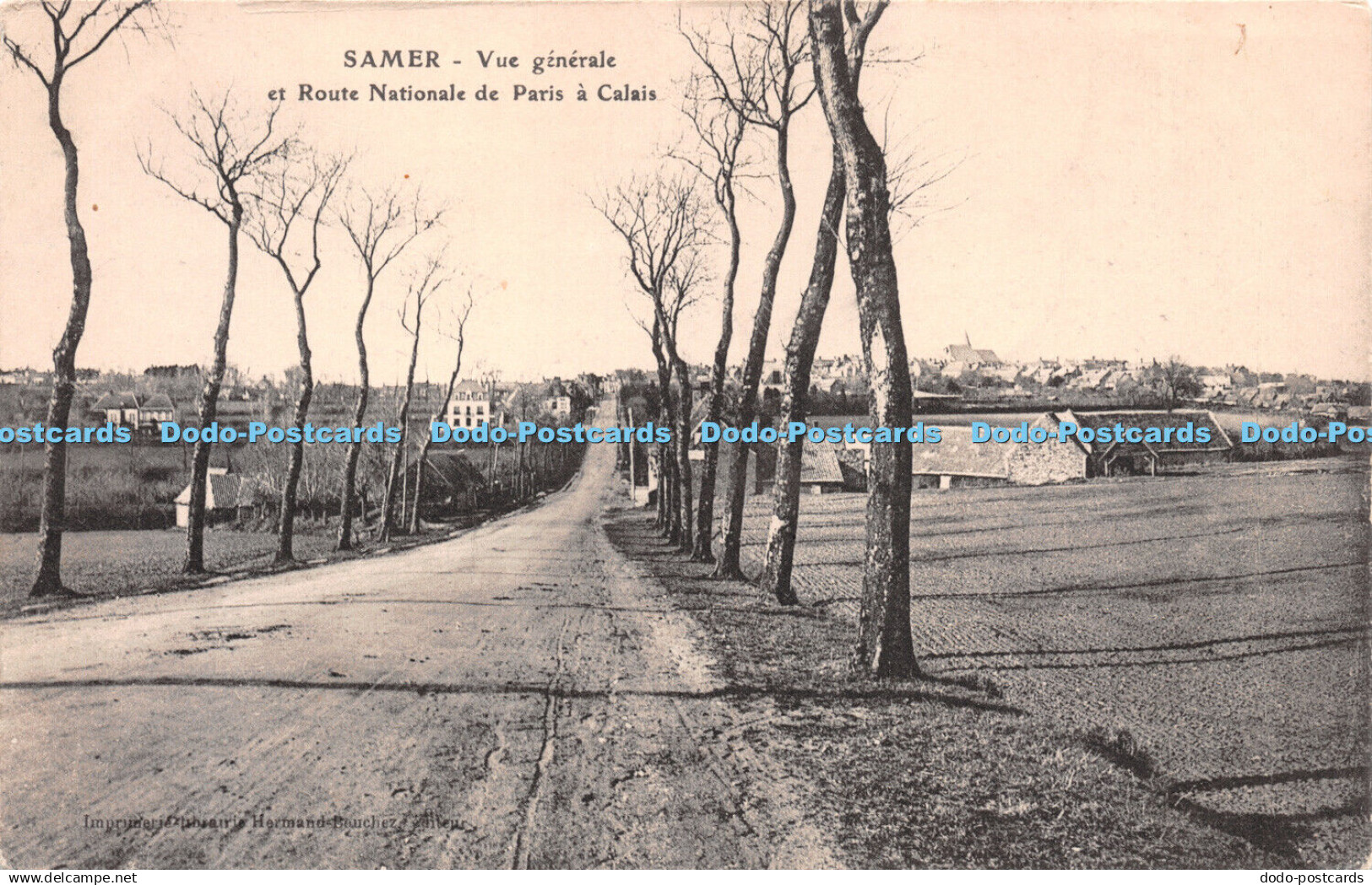 R247523 Samer Vue generale et Route Nationale de Paris a Calais Hermand Bouchez