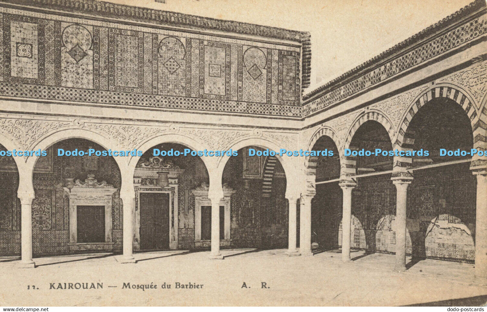 R607116 12 Kairouan Mosquee du Barbier A R Imp Le Deley Paris