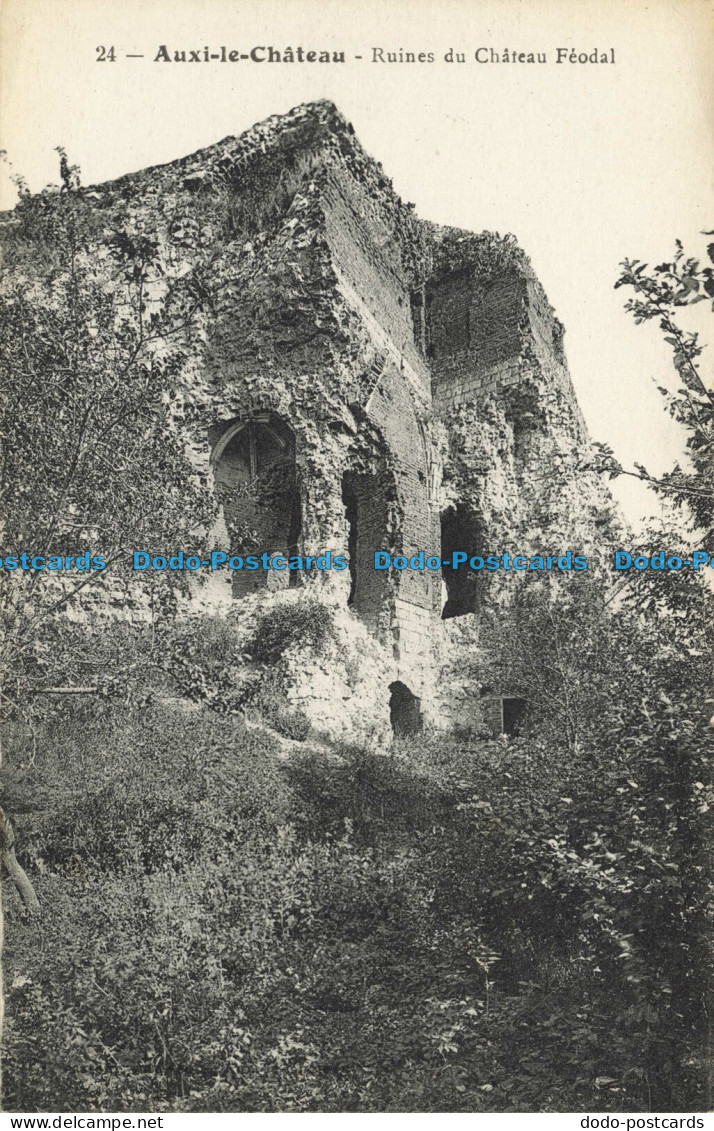R650184 Auxi le Chateau. Ruines du Chateau Feodal. Catala Freres