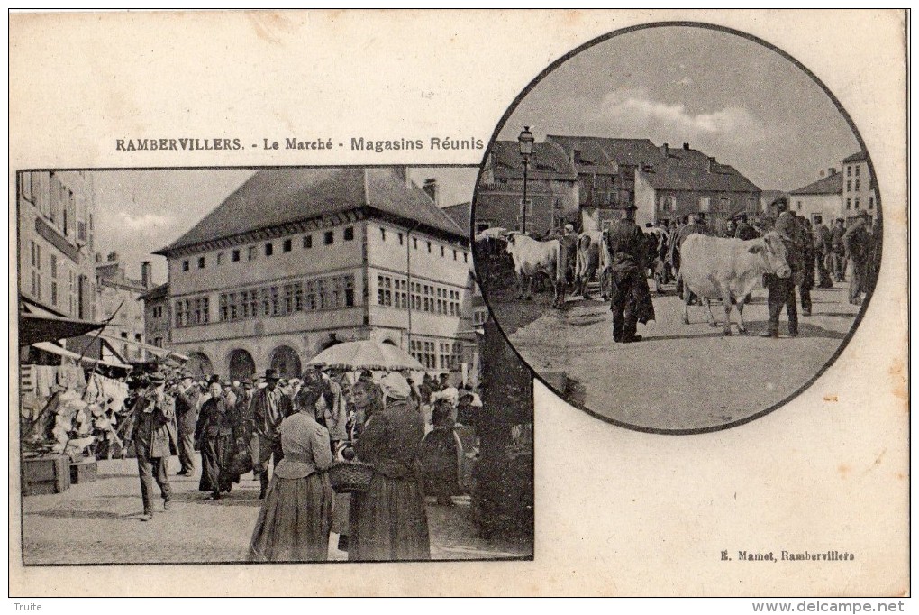 RAMBERVILLERS LE MARCHE MAGASINS REUNIS