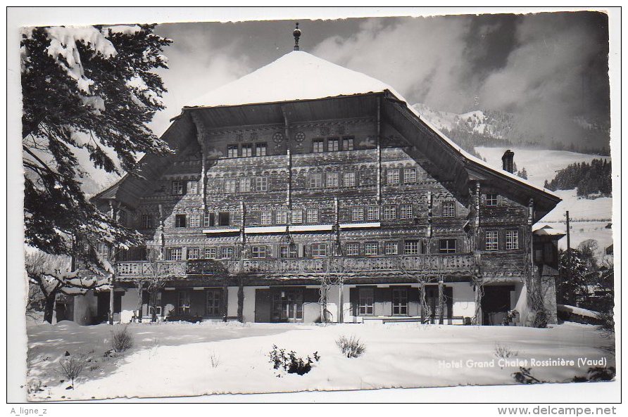 REF 124 : CPSM SUISSE Hotel grand chalet Rossiniere Vaud