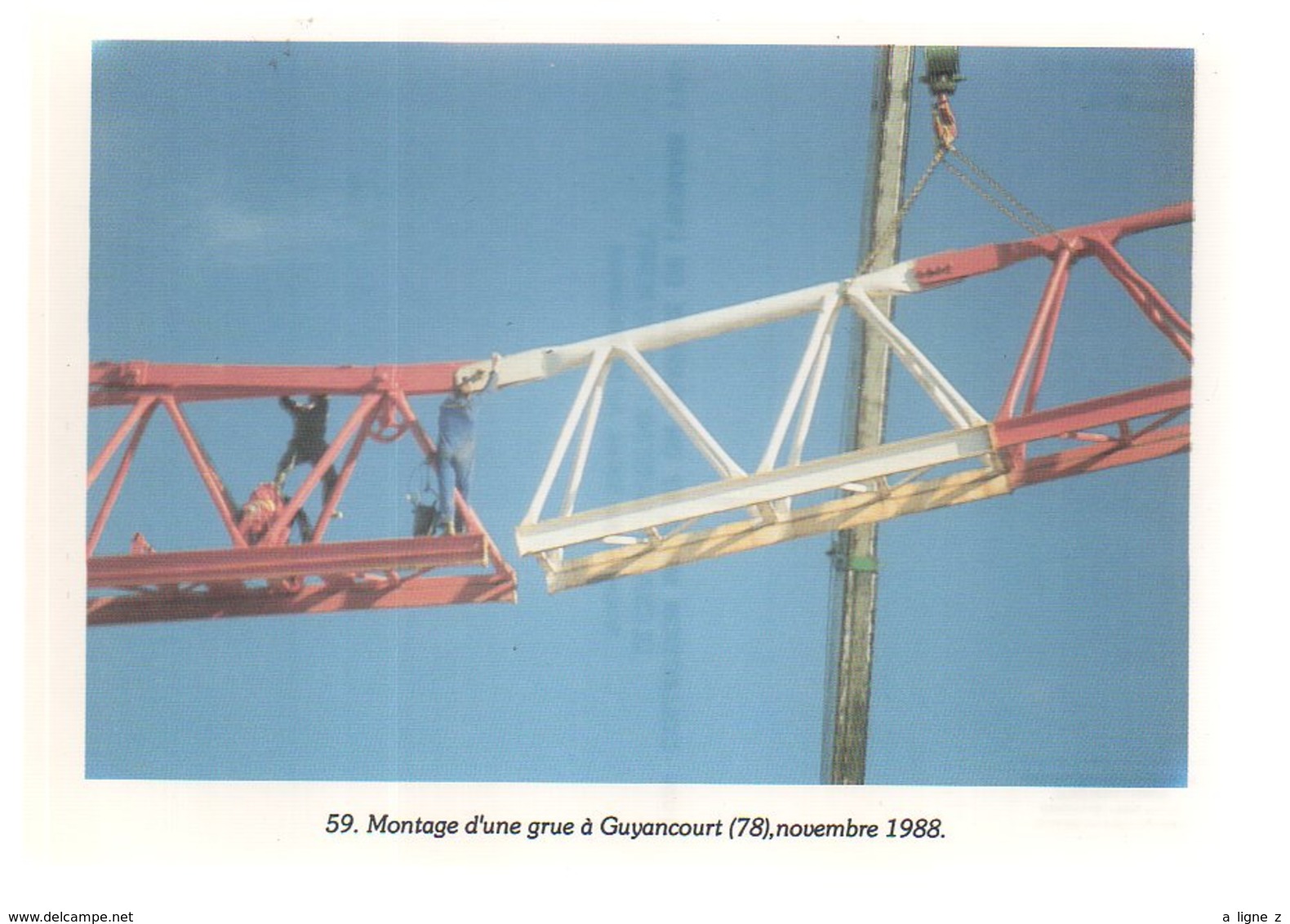REF 405 : CPM 78 GUYANCOURT MOntage d'une grue 1988