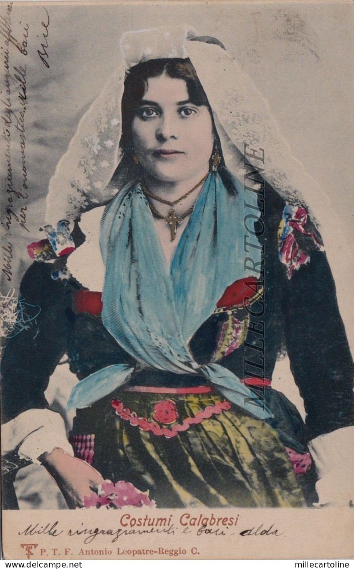 REGGIO CALABRIA - Costumi Calabresi   1904