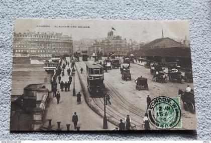 Cpa 1914, Londres, London, Blackfriars bridge, Angleterre