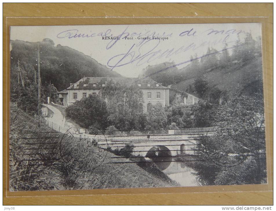 RENAGE-PONT GRANDE FABRIQUE