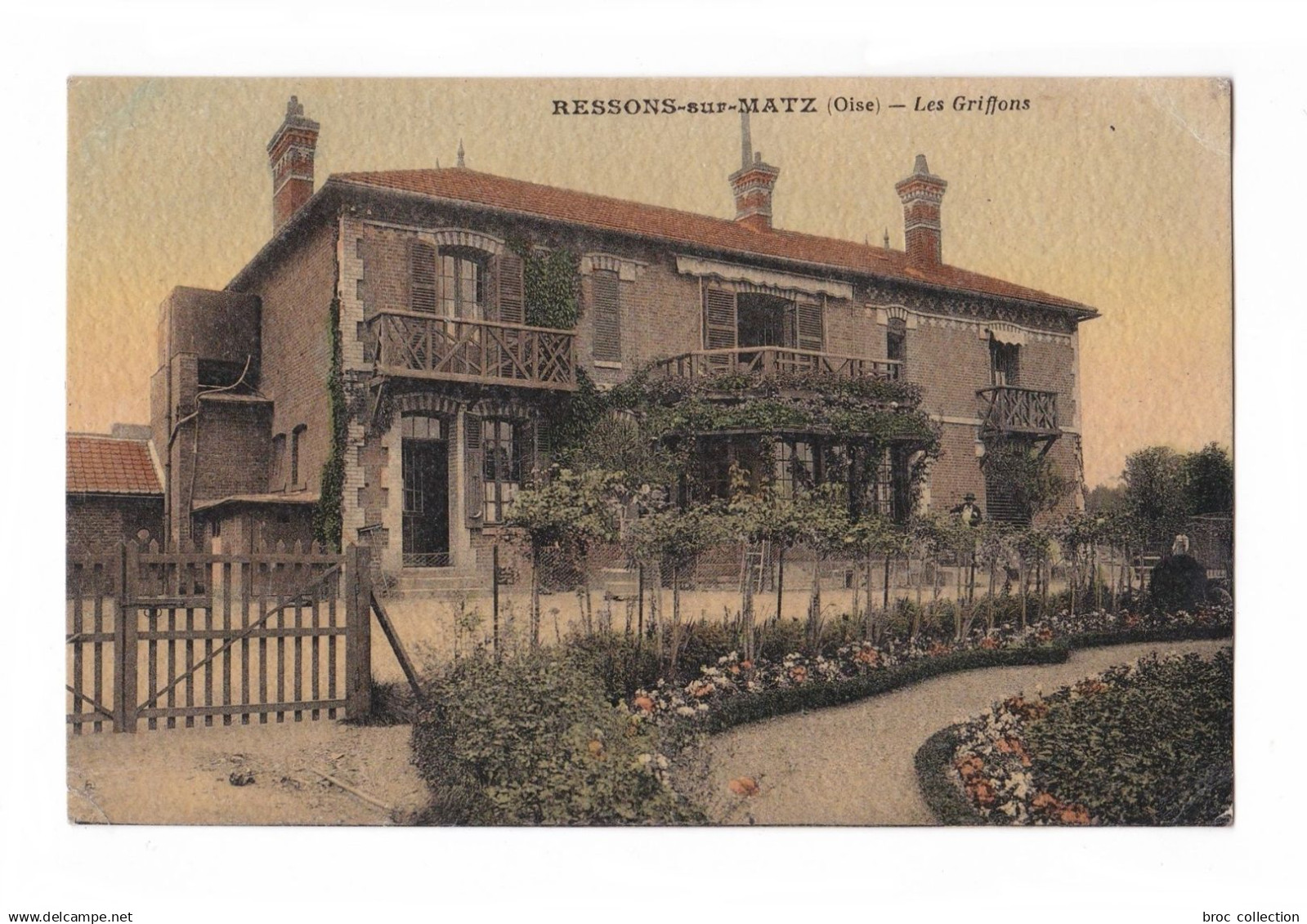 Ressons-sur-Matz, les Griffons, 1915, éd. Irène - Delahaye