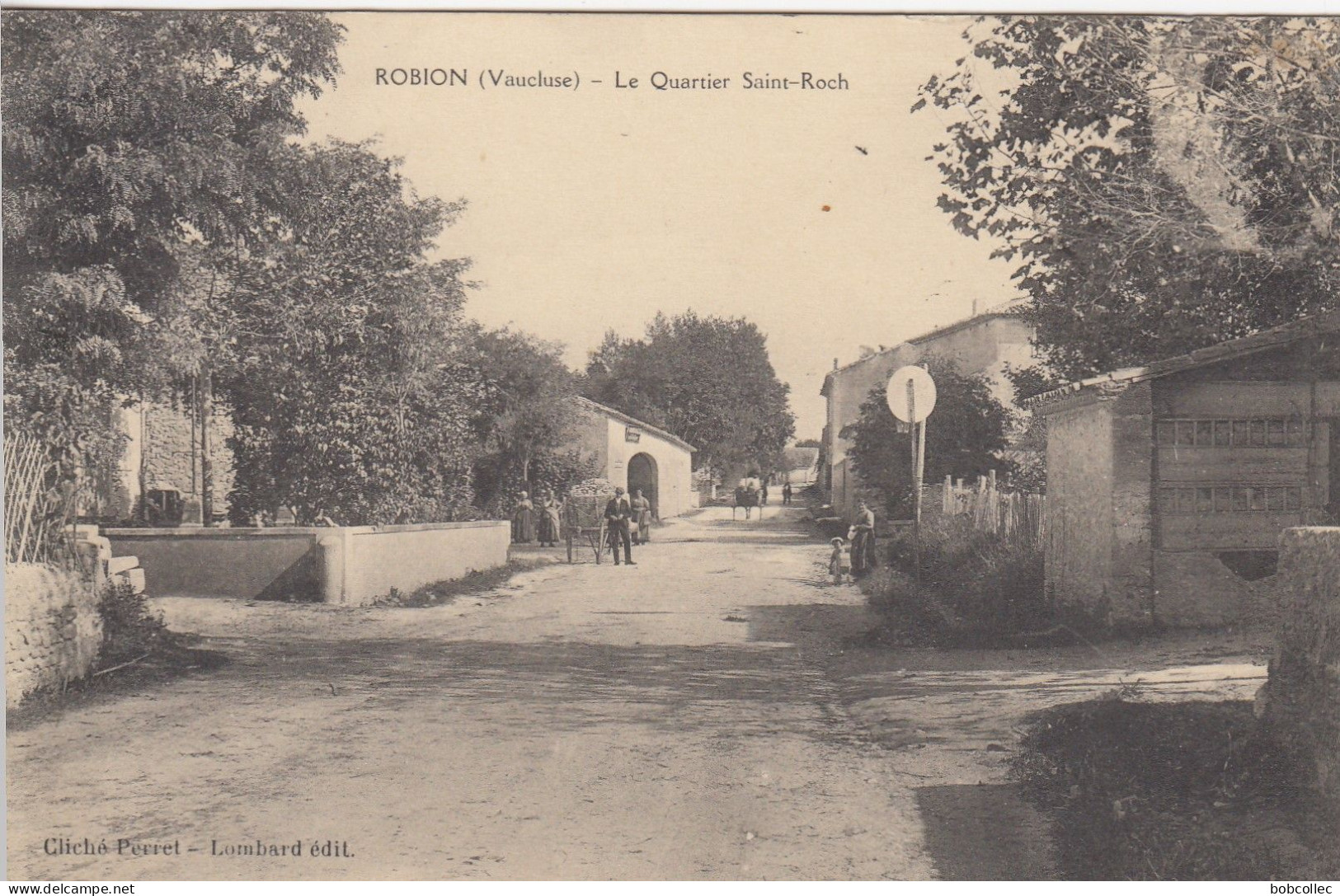 ROBION (Vaucluse): Le Quartier Saint-Roch