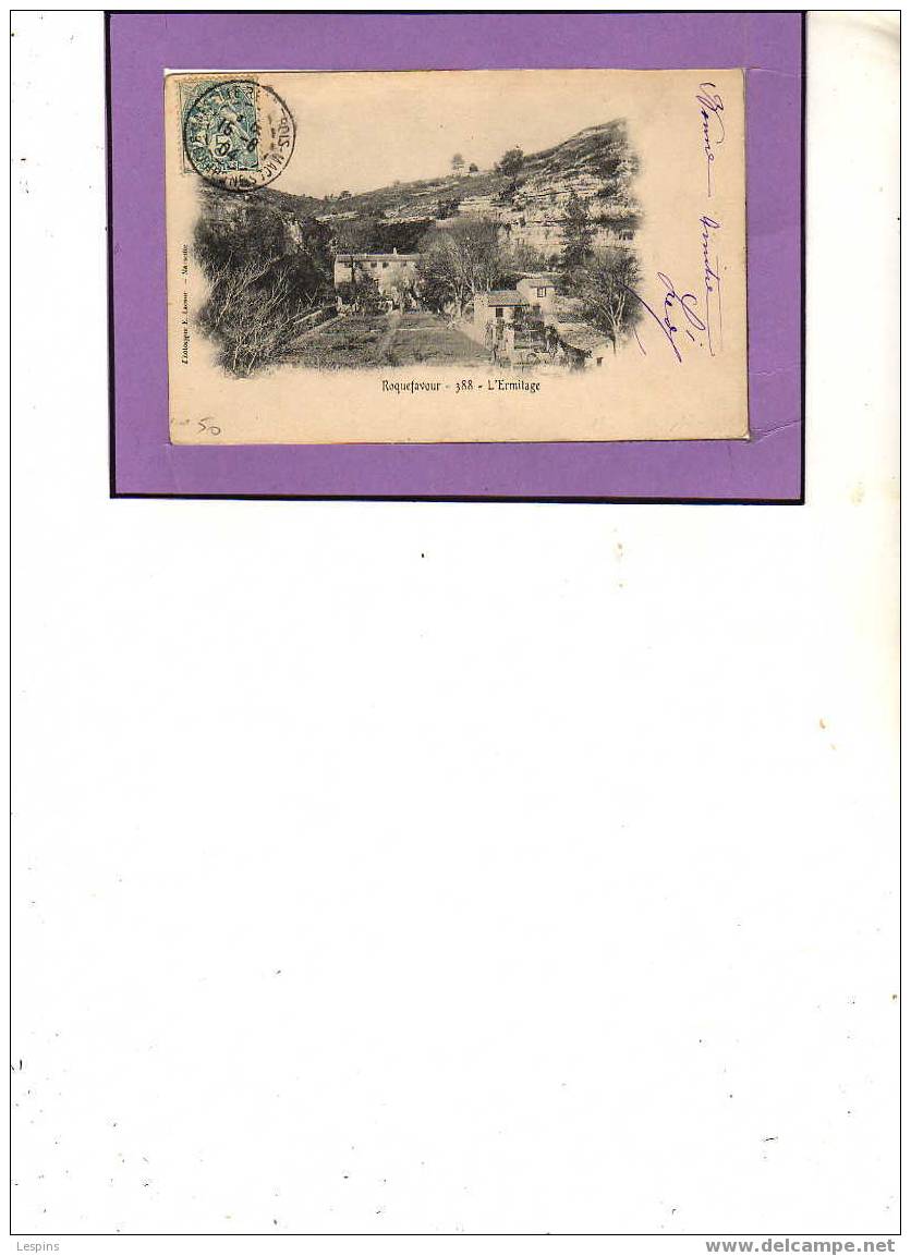 Roquefavour -- L'Ermitage