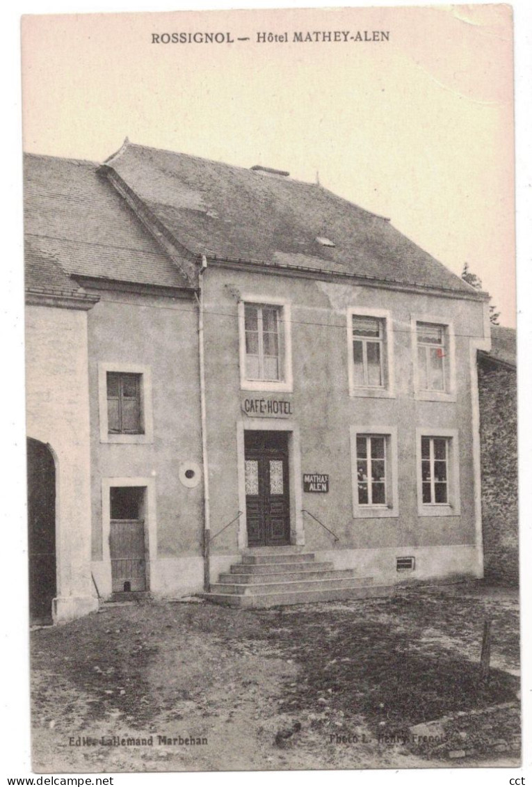 Rossignol  Tintigny    Hôtel Mathey-Alen